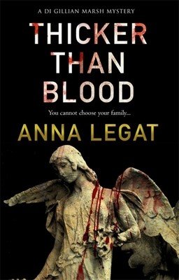 Thicker Than Blood (Legat Anna)(Paperback)