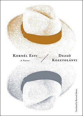 Kornel Esti (Kosztolnyi Desz)(Paperback)