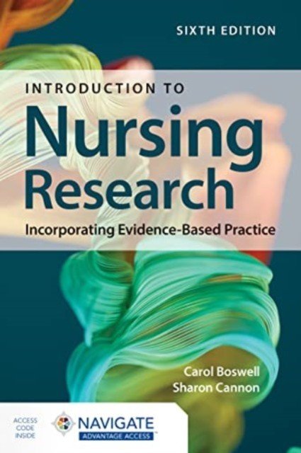 Introduction to Nursing Research: Incorporating Evidence-Based Practice (Boswell Carol)(Paperback)