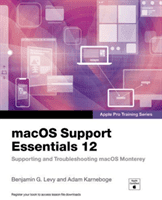 Macos Support Essentials 12 - Apple Pro Training Series: Supporting and Troubleshooting Macos Monterey (Levy Benjamin)(Paperback)