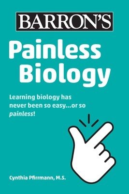 Painless Biology (Pfirrmann Cynthia)(Paperback)
