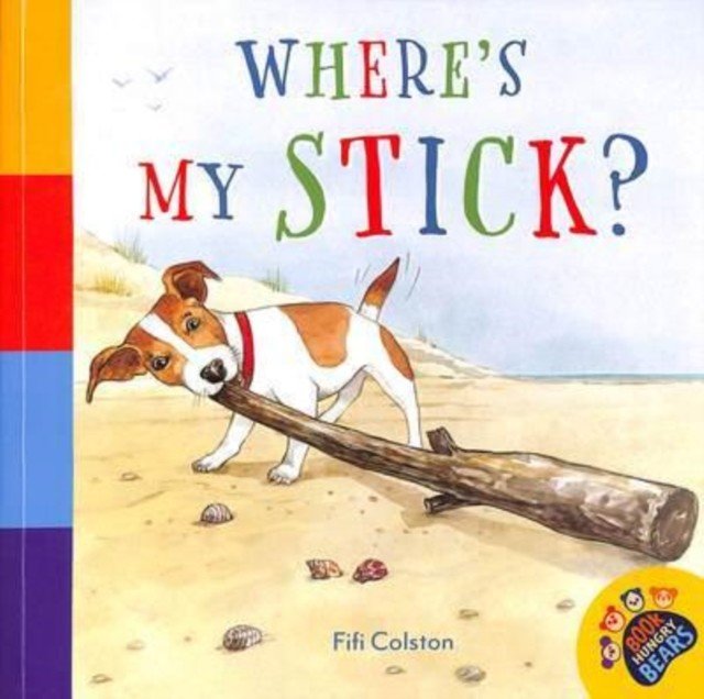 Where's My Stick? (Colston Fifi)(Paperback / softback)