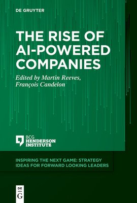 The Rise of Ai-Powered Companies (Candelon Franois)(Paperback)