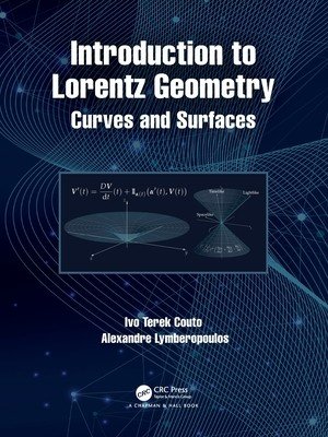 Introduction to Lorentz Geometry: Curves and Surfaces (Couto Ivo Terek)(Paperback)