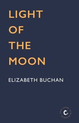 Light of the Moon (Buchan Elizabeth)(Paperback)