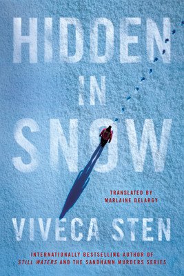 Hidden in Snow (Sten Viveca)(Paperback)