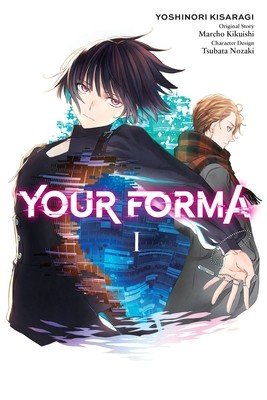 Your Forma, Vol. 1 (Manga) (Kikuishi Mareho)(Paperback)