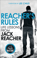 Reacher's Rules: Life Lessons From Jack Reacher (Reacher Jack)(Pevná vazba)