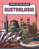 Cities of the World: Cities of Australasia (Hunt Rob)(Paperback / softback)