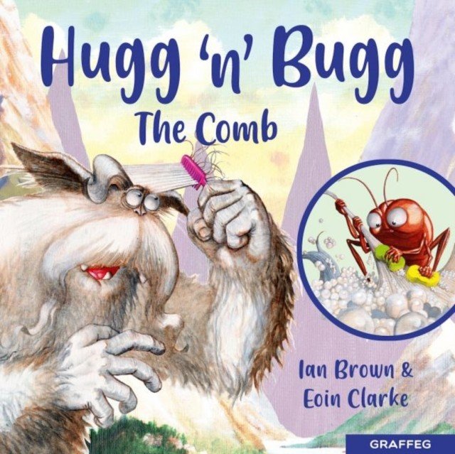 Hugg 'n' Bugg: The Comb (Brown Ian)(Paperback / softback)