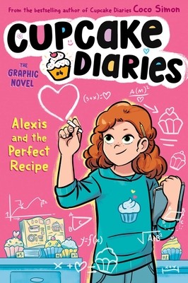 Alexis and the Perfect Recipe the Graphic Novel (Simon Coco)(Paperback)
