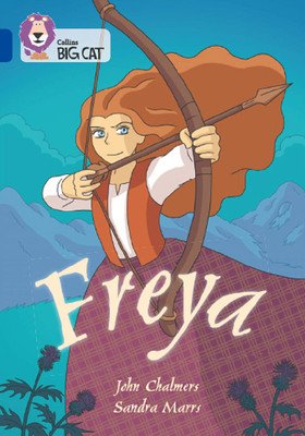 Freya: Band 16/Sapphire (Chalmers John)(Paperback)