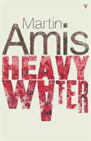 Heavy Water And Other Stories (Amis Martin)(Paperback / softback)