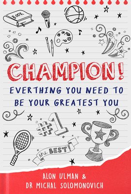 Champion!: Everything You Need to Be Your Greatest You (Ulman Alon)(Paperback)