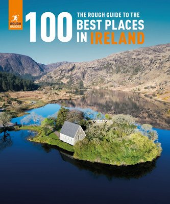 The Rough Guide to the 100 Best Places in Ireland (Guides Rough)(Paperback)