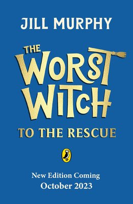 Worst Witch to the Rescue (Murphy Jill)(Paperback / softback)