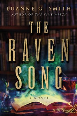 The Raven Song (Smith Luanne G.)(Paperback)