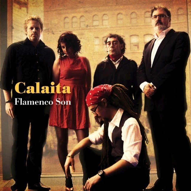 Calaita Flamenco Son (Calaita Flamenco Son) (CD / Album)