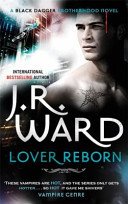 Lover Reborn - Number 10 in series (Ward J. R.)(Paperback / softback)