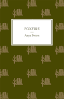 Foxfire (Seton Anya)(Paperback / softback)