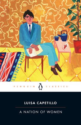 A Nation of Women: An Early Feminist Speaks Out (Capetillo Luisa)(Paperback)