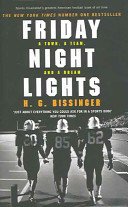 Friday Night Lights - A Town, a Team, and a Dream (Bissinger H G)(Paperback / softback)