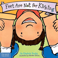 Feet Are Not for Kicking (Verdick Elizabeth)(Pevná vazba)