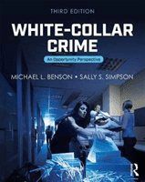 White-Collar Crime: An Opportunity Perspective (Benson Michael L.)(Paperback)
