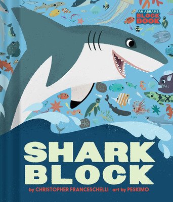 Sharkblock (Franceschelli Christopher)(Board Books)