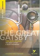 Great Gatsby: York Notes Advanced - everything you need to catch up, study and prepare for 2021 assessments and 2022 exams (Fitzgerald F.)(Paperback / softback)