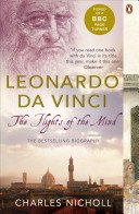 Leonardo Da Vinci - The Flights of the Mind (Nicholl Charles)(Paperback / softback)