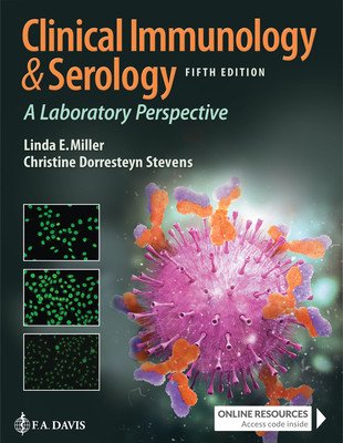 Clinical Immunology and Serology: A Laboratory Perspective (Miller Linda E.)(Paperback)