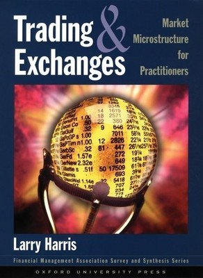 Trading and Exchanges: Market Microstructure for Practitioners (Harris Larry)(Pevná vazba)