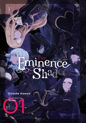 The Eminence in Shadow, Vol. 1 (Light Novel) (Aizawa Daisuke)(Pevná vazba)