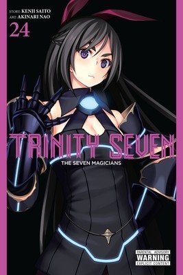 Trinity Seven, Vol. 24: The Seven Magicians (Nao Akinari)(Paperback)