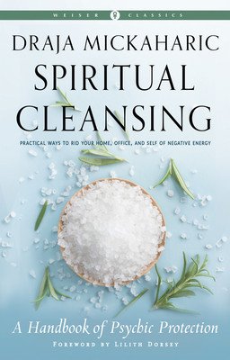 Spiritual Cleansing: A Handbook of Psychic Protection (Mickaharic Draja)(Paperback)