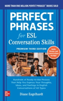 Perfect Phrases for Esl: Conversation Skills, Premium Third Edition (Engelhardt Diane)(Paperback)
