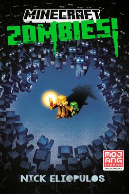 Minecraft: Zombies! (Eliopulos Nick)(Pevná vazba)
