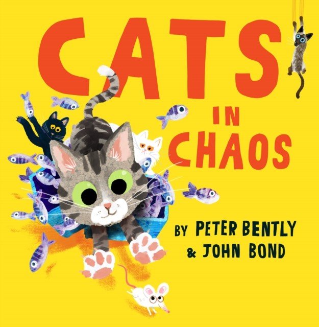 Cats in Chaos (Bently Peter)(Paperback / softback)