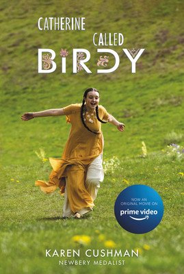 Catherine, Called Birdy Movie Tie-In Edition (Cushman Karen)(Paperback)