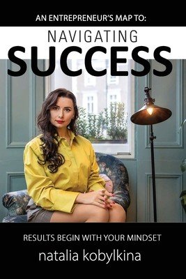 Navigating Success (Koblykina Natalia)(Paperback)