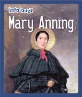 Info Buzz: Famous People Mary Anning (Howell Izzi)(Paperback / softback)