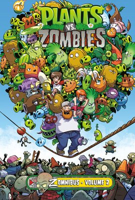 Plants vs. Zombies Zomnibus Volume 2 (Tobin Paul)(Pevná vazba)