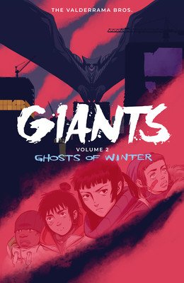 Giants Volume 2: Ghosts of Winter (Valderrama Carlos Perez)(Paperback)