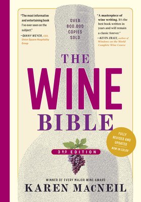The Wine Bible, 3rd Edition (MacNeil Karen)(Pevná vazba)