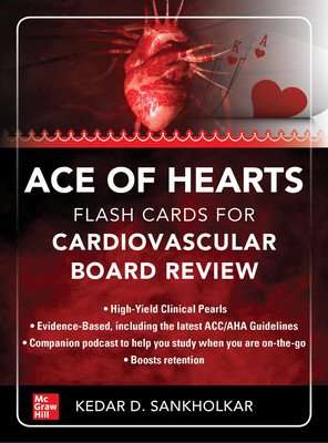 Ace of Hearts: Flash Cards for Cardiovascular Board Review (Sankholkar Kedar D.)(Pevná vazba)