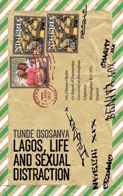 Lagos, Life and Sexual Distraction (Ososanya Tunde)(Paperback)