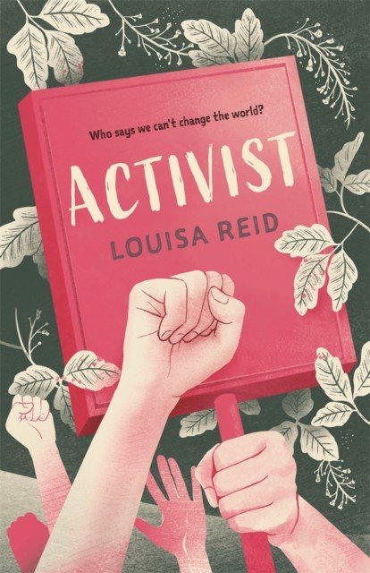 Activist (Reid Louisa)(Paperback / softback)