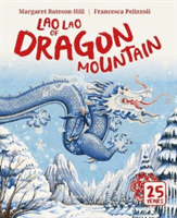 Lao Lao of Dragon Mountain (Bateson-Hill Margaret)(Paperback / softback)