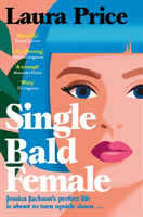 Single Bald Female (Price Laura (Editorial Director))(Paperback / softback)
